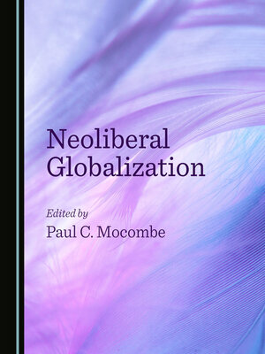 cover image of Neoliberal Globalization